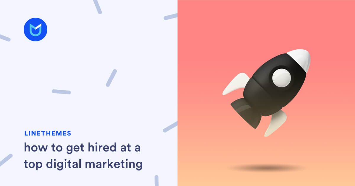 How to get hired at a top Digital Marketing Agency